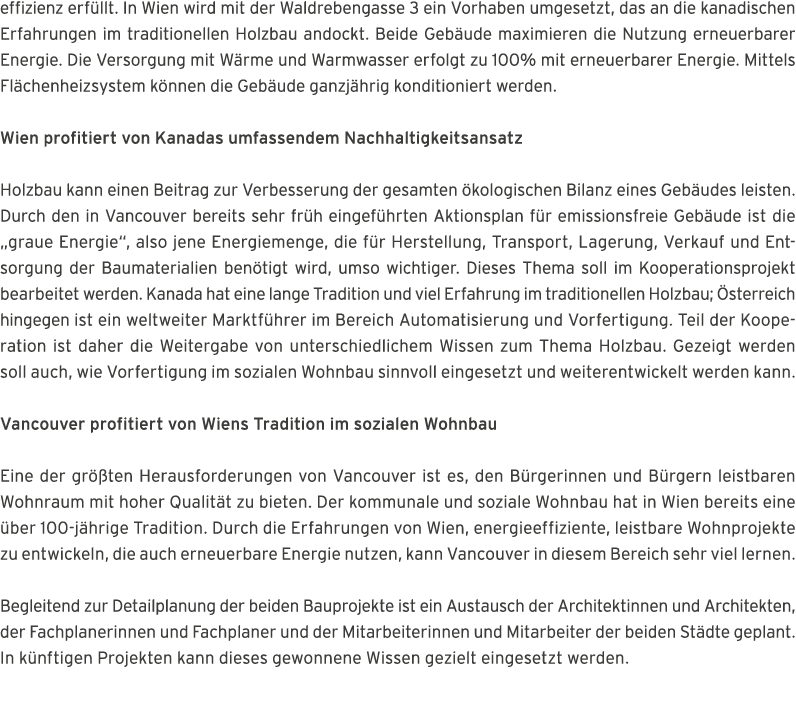 effizienz erf llt  In Wien wird mit der Waldrebengasse 3 ein Vorhaben umgesetzt, das an die kanadischen Erfahrungen i   