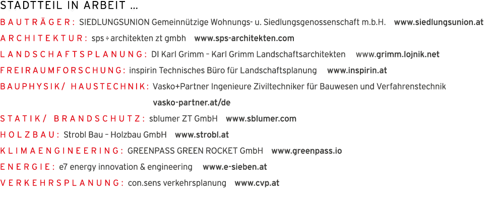 STADTTEIL IN ARBEIT   Bautr ger: SIEDLUNGSUNION Gemeinn tzige Wohnungs- u  Siedlungsgenossenschaft m b H   www siedlu   