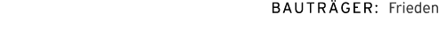 Bautr ger: Frieden 