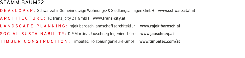 stamm baum22  Developer: Schwarzatal Gemeinn tzige Wohnungs- & Siedlungsanlagen GmbH  www schwarzatal at Architecture   